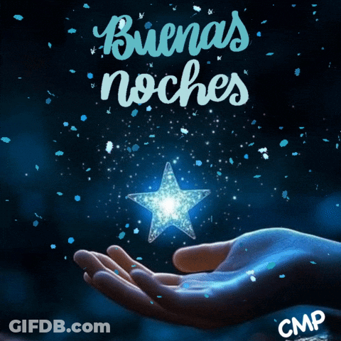 A Person Holding A Star In Their Hand With The Words Buenas Noches Above Them GIF