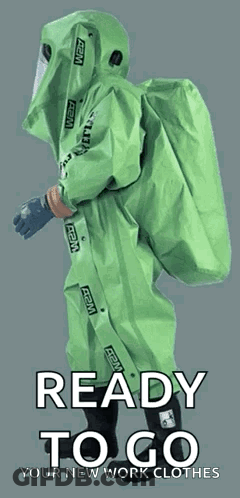 A Person In A Green Suit With The Words " Ready To Go " On It GIF