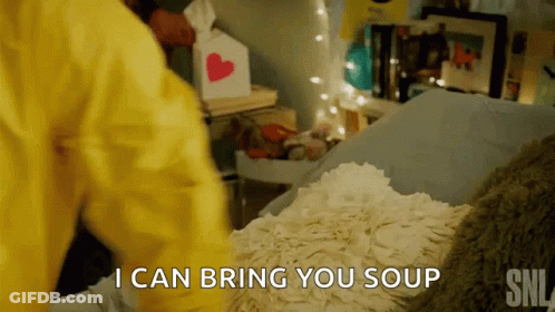 A Person In A Yellow Jacket Is Laying On A Bed And Says I Can Bring You Soup GIF