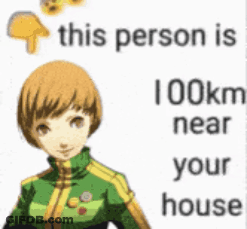 A Person Is 100Km Near Your House . GIF
