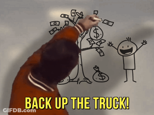 A Person Is Drawing A Tree With Money Coming Out Of It And The Words Back Up The Truck Below It GIF
