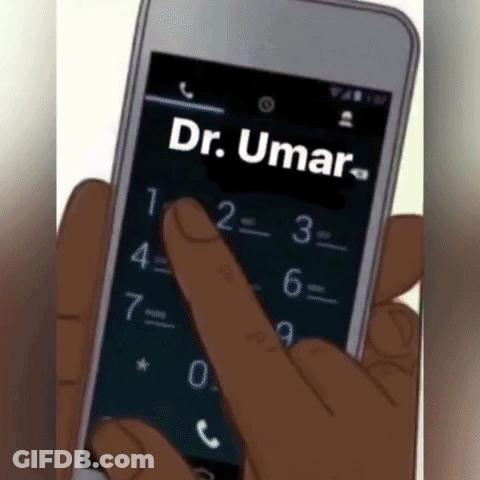 A Person Is Holding A Cell Phone With The Name Dr. Umar On It GIF