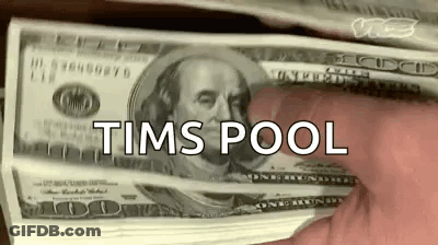 A Person Is Holding A Stack Of Money With The Words `` Tims Pool '' Written On Them . GIF