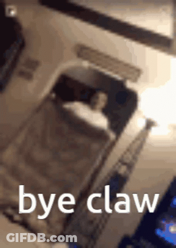 A Person Is Laying In A Bed With The Words Bye Claw On The Bottom GIF