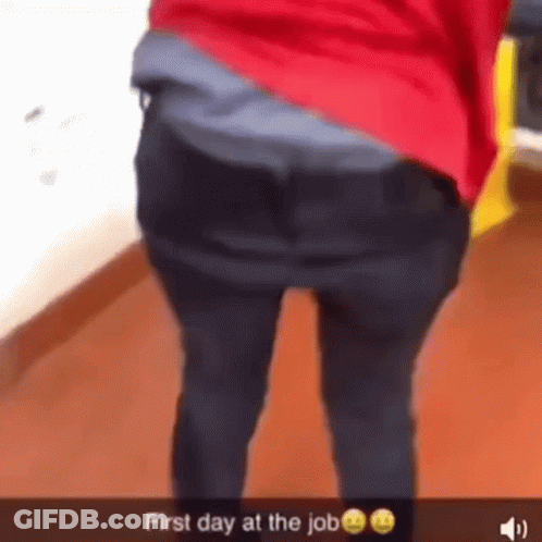 A Person 'S Butt Is Shown In A Snapchat That Says First Day At The Job GIF