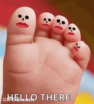 A Person 'S Foot With Four Fingers With Faces Painted On Them And The Words `` Hello There '' . GIF