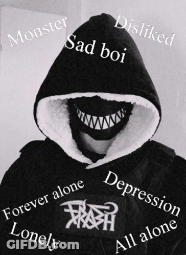 A Person Wearing A Hoodie That Says Monster Sad Boi Disliked Lonely Depression And All Alone GIF