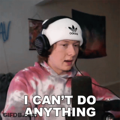 A Person Wearing Headphones And An Adidas Hat Says I Can T Do Anything GIF