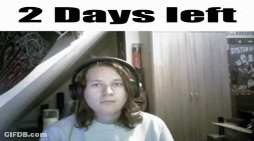 A Person Wearing Headphones With The Words " 2 Days Left " Above Them GIF
