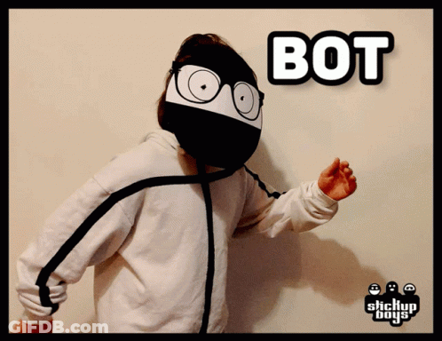 A Person With A Mask On Their Head And The Word Bot Above Them GIF