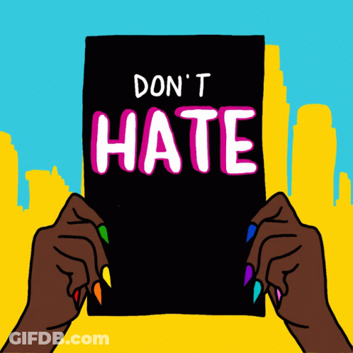A Person With Rainbow Nails Is Holding A Sign That Says " Don 'T Hate " GIF