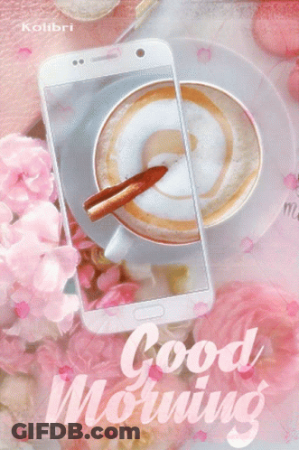 A Phone With A Picture Of A Cup Of Coffee And The Words Good Morning On It GIF