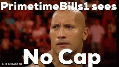 A Picture Of A Bald Man With The Words Primetime Bills 1 Sees No Cap GIF