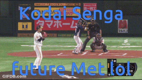 A Picture Of A Baseball Game With The Words Kodai Senga Future Met Lot GIF