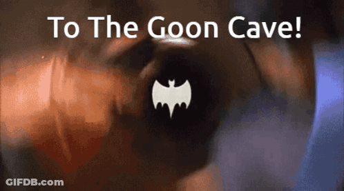 A Picture Of A Bat With The Words To The Goon Cave GIF