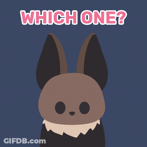 A Picture Of A Bat With The Words " Which One " Below It GIF