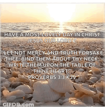 A Picture Of A Beach With A Quote From Proverbs 3 : 3 GIF