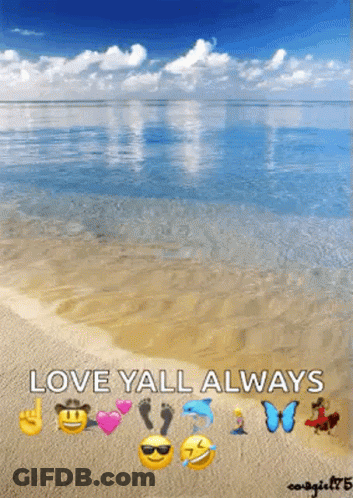 A Picture Of A Beach With Emojis On It And The Words `` Love Yall Always '' . GIF
