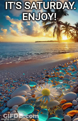 A Picture Of A Beach With The Words " It 'S Saturday Enjoy ! " GIF