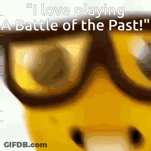 A Picture Of A Bear Wearing Glasses With The Words " I Love Playing A Battle Of The Past " Below It GIF