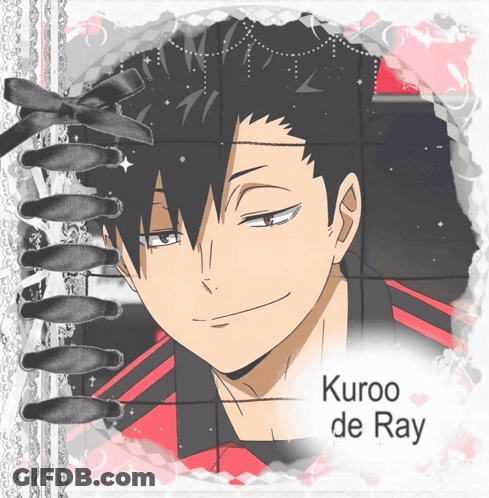A Picture Of A Black Haired Anime Character With The Name Kuroo De Ray GIF