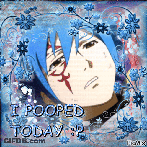A Picture Of A Blue Haired Anime Character With The Caption I Pooped Today P GIF