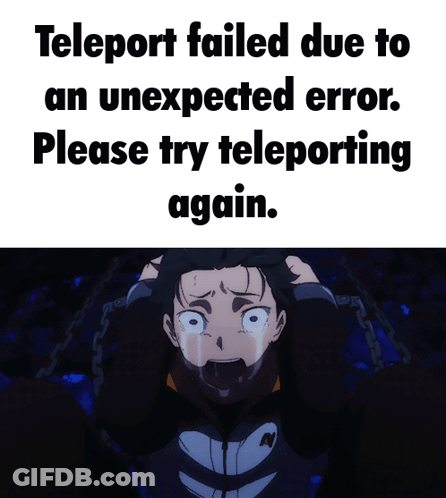 A Picture Of A Boy Crying With The Words Teleport Failed Due To An Unexpected Error GIF