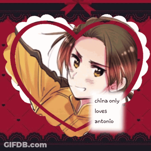 A Picture Of A Boy In A Heart With The Words China Only Loves Antonio On The Bottom GIF