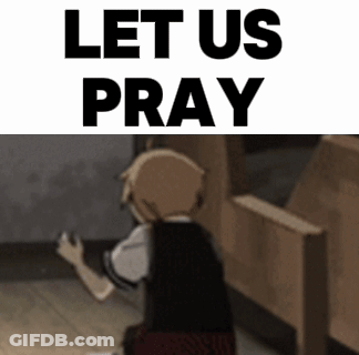 A Picture Of A Boy Praying With The Words Let Us Pray Above Him GIF