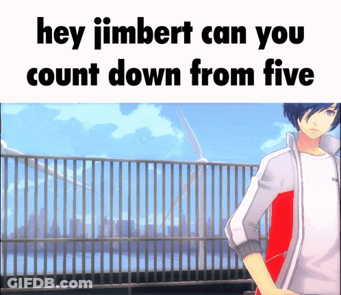 A Picture Of A Boy With The Words Hey Jimbert Can You Count Down From Five Above Him GIF
