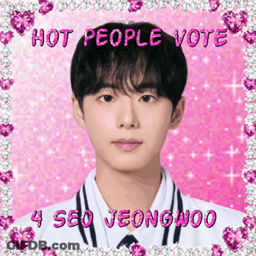 A Picture Of A Boy With The Words Hot People Vote 4 Seo Jeongwoo On The Bottom GIF