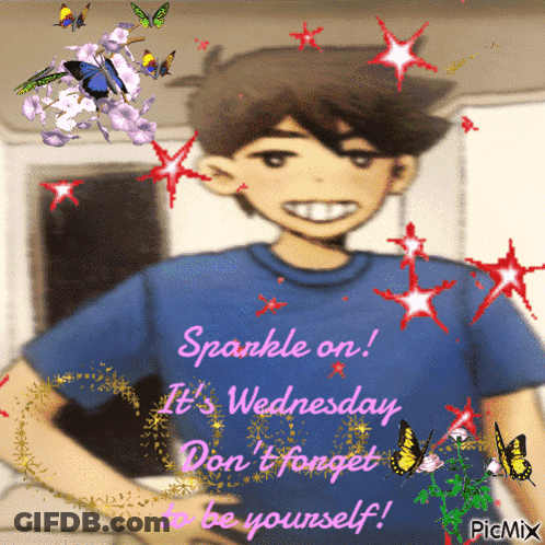 A Picture Of A Boy With The Words Sparkle On It 'S Wednesday Don T Forget To Be Yourself GIF