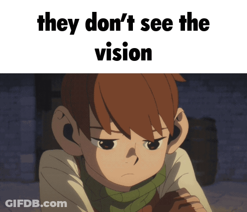 A Picture Of A Boy With The Words " They Don 'T See The Vision " GIF