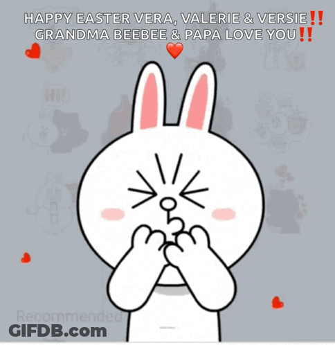 A Picture Of A Bunny With The Words Happy Easter Vera Valerie & Versie Grandma Beebee & Papa Love You On It GIF