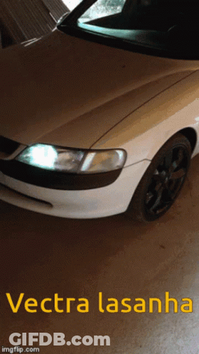 A Picture Of A Car With The Words Vectra Lasanha On It GIF