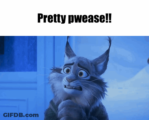 A Picture Of A Cartoon Cat With The Words Pretty Pwease Written Above It GIF