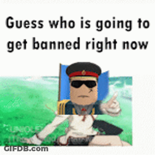 A Picture Of A Cartoon Character Giving A Thumbs Up With The Words Guess Who Is Going To Get Banned Right Now GIF