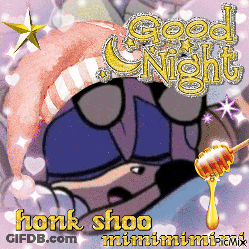 A Picture Of A Cartoon Character Saying Good Night Honk Shao Mimimimimix GIF