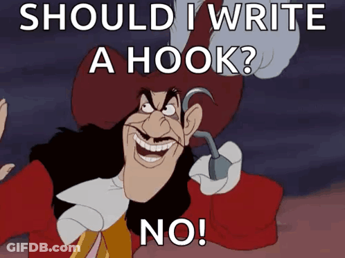 A Picture Of A Cartoon Character With A Hook That Says Should I Write A Hook No GIF