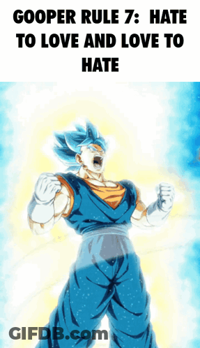 A Picture Of A Cartoon Character With The Words Gooper Rule 7 Hate To Love And Love To Hate On The Bottom GIF