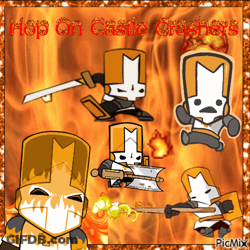 A Picture Of A Cartoon Character With The Words Hop On Castle Crashers On The Top GIF