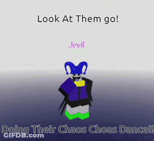 A Picture Of A Cartoon Character With The Words Look At Them Go And Doing Their Chaos Chaos Dance GIF