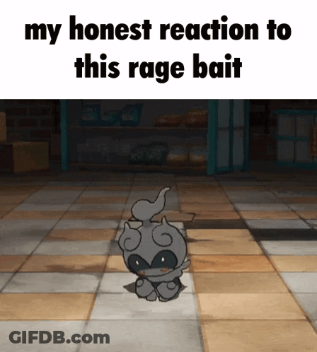 A Picture Of A Cartoon Character With The Words My Honest Reaction To This Rage Bait GIF
