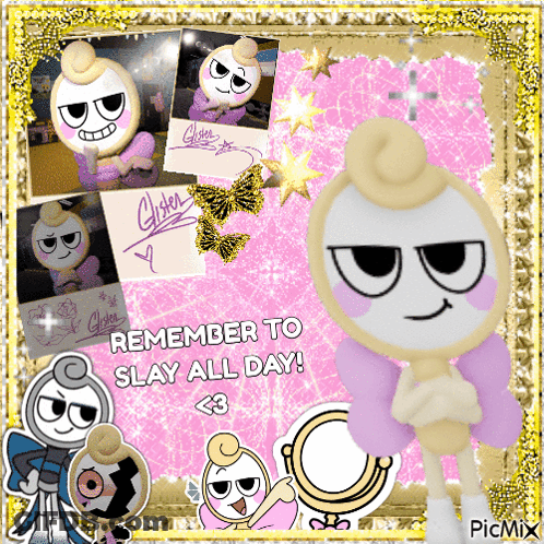 A Picture Of A Cartoon Character With The Words " Remember To Slay All Day " GIF