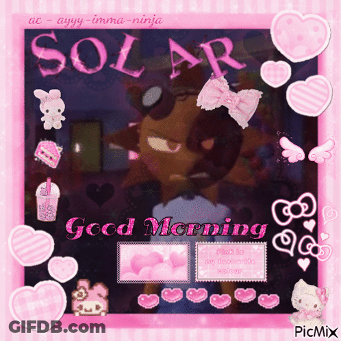 A Picture Of A Cartoon Character With The Words Solar Good Morning On It GIF