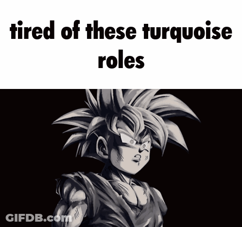 A Picture Of A Cartoon Character With The Words Tired Of These Turquoise Roles Below It GIF