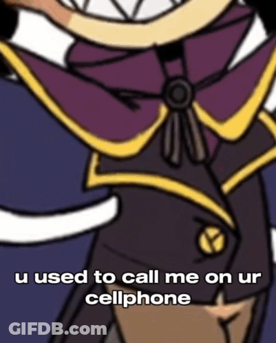 A Picture Of A Cartoon Character With The Words " U Used To Call Me On Ur Cellphone " GIF