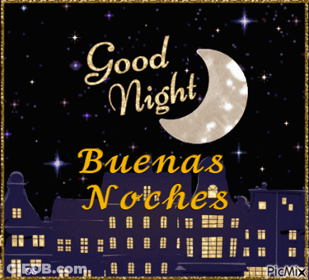 A Picture Of A Castle And A Crescent Moon With The Words " Good Night Buenas Noches " GIF