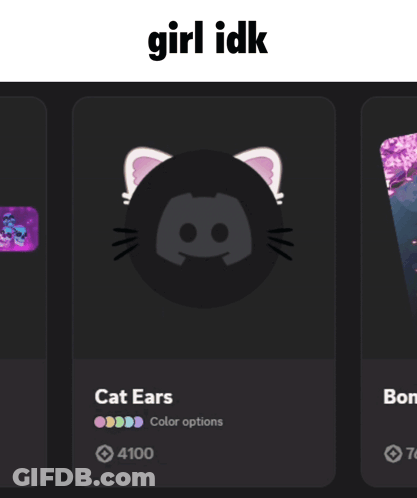 A Picture Of A Cat Eared Person With The Words Girl Idk Below It GIF