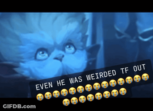 A Picture Of A Cat With The Words " Even He Was Weirded Tf Out " Below It GIF